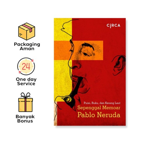 Sepenggal Memoar Pablo Neruda